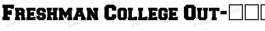 Freshman College Out字体转换